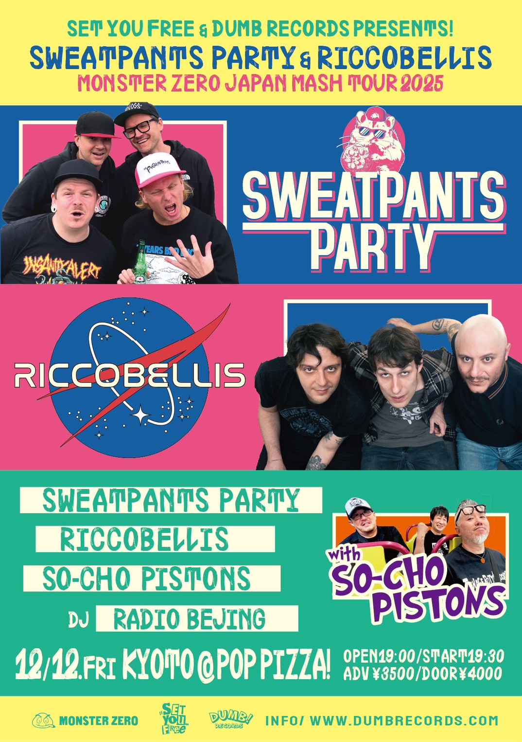 SWEATPANTS PARTY & RICCOBELLIS MONSTER ZERO JAPAN MASH TOUR 2025 with SO-CHO PISTONS